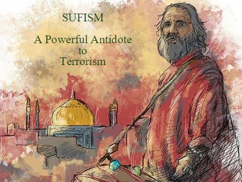 Sufism: A powerful antidote to terrorism