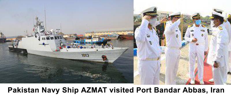 Pakistan Navy ship AZMAT visits port Bandar Abbas: Iran