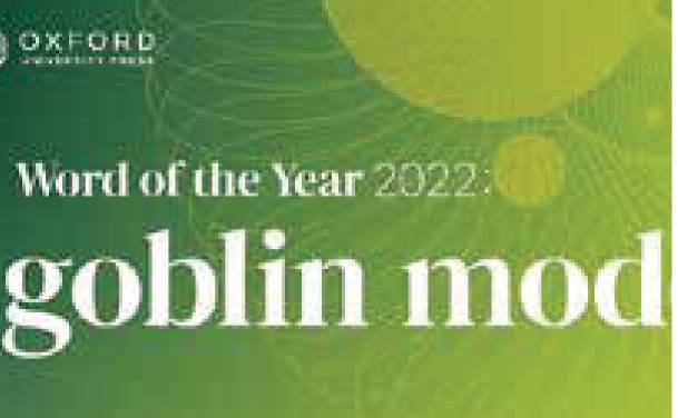 Oxford Dictionaries Names ‘goblin Mode’ Its Word Of The Year